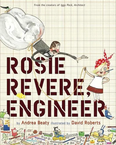 Rosie Revere, Engineer book cover