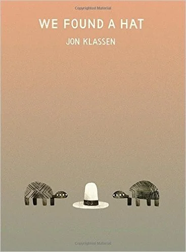 We Found a Hat book cover