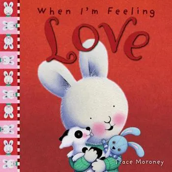 When I'm Feeling Loved book cover